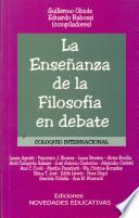 La Enseñanza de la filosofía en debate