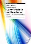 La entrevista motivacional 3a edición