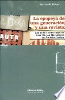 La epopeya de una generación y una revista