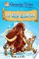 La Era Glacial