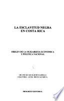 La esclavitud negra en Costa Rica