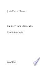La escritura desatada