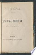 La esgrima moderna : notas de un aficionado