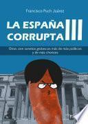 La España Corrupta III