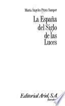 La España del Siglo de las Luces