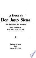 La estatua de Don Justo Sierra