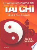 La Estructura interna del Tai Chi
