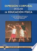 La expresión corporal en la clase de Educación física