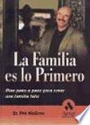 LA FAMILIA ES LO PRIMERO