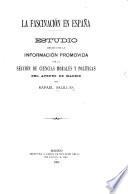 La fascinación en España