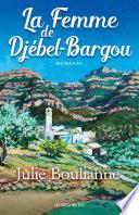 La Femme de Djébel-Bargou