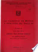 La filosofía en México a principios del siglo XX.