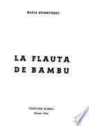 La flauta de bambú