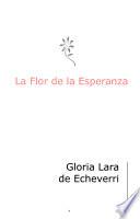 La flor de la esperanza