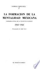 La formación de la mentalidad mexicana