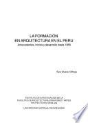 La formación en arquitectura en el Perú
