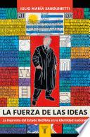 La fuerza de las ideas
