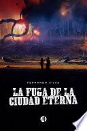 La fuga de la Ciudad Eterna