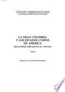 La Gran Colombia y los Estados Unidos de América