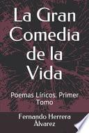 La Gran Comedia de la Vida
