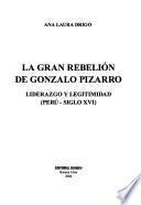La gran rebelión de Gonzalo Pizarro