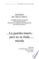 La guardia muere, pero no se rinde, mierda
