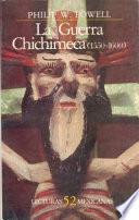 La guerra Chichimeca (1550-1600)