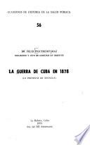 La guerra de Cuba en 1878