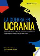 La guerra en Ucrania