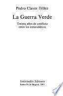 La guerra verde