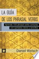 La Guía de los Phrasal Verbs