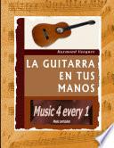 La Guitarra en tus Manos