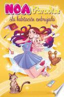 La habitación embrujada (Noa Paradise 3)