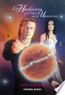 La Hechicera y El Señor de los Universos