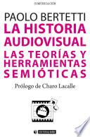 La historia audiovisual