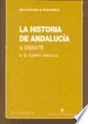 La Historia de Andalucia a Debate