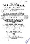 La Historia de la imperial, nobilissima, inclita y esclarecida ciudad de Toledo...
