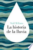 La historia de la lluvia