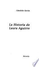 La historia de Laura Aguirre