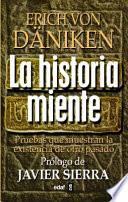 La historia miente