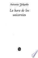 La hora de los unicornios