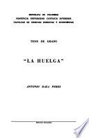 La huelga