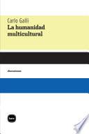 La humanidad multicultural