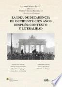 La idea de decadencia de occidente cien años después: contexto y literalidad.