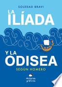 La Ilada y la Odisea