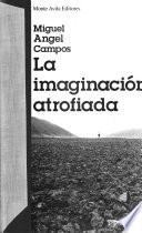 La imaginación atrofiada