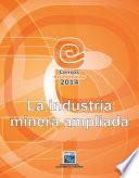 La industria minera ampliada. Censos Económicos 2014
