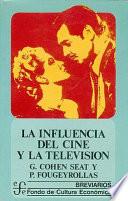La influencia del cine y la televisión