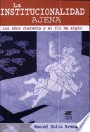 La institucionalidad ajena