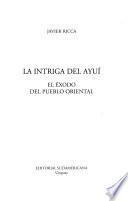 La intriga del Ayuí